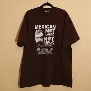 Mexican Not Latino Emiliano Zapata Tee (XXL)